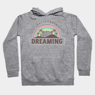 California Dreaming Cali Hoodie